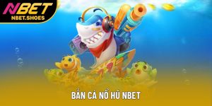 Bắn Cá Nổ Hũ - Cuộc Phiêu Lưu Kịch Tính Cùng Jackpot