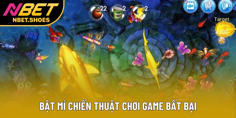 Bật mí chiến thuật chơi game bất bại