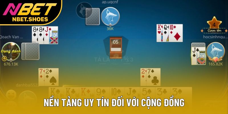 Nền tảng uy tín đối với cộng đồng