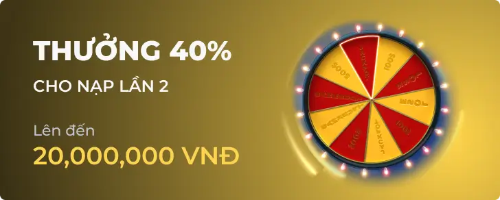 thưởng 40% giá trị nạp